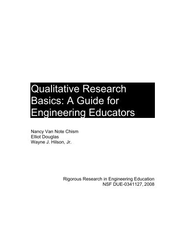 Qualitative Research Basics: A Guide for Engineering Educators