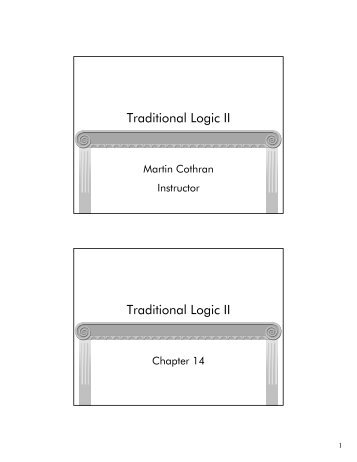 Traditional Logic II Traditional Logic II - Memoria Press