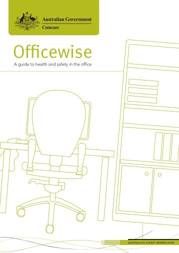 Officewise: A guide to health and safety in the office - Comcare