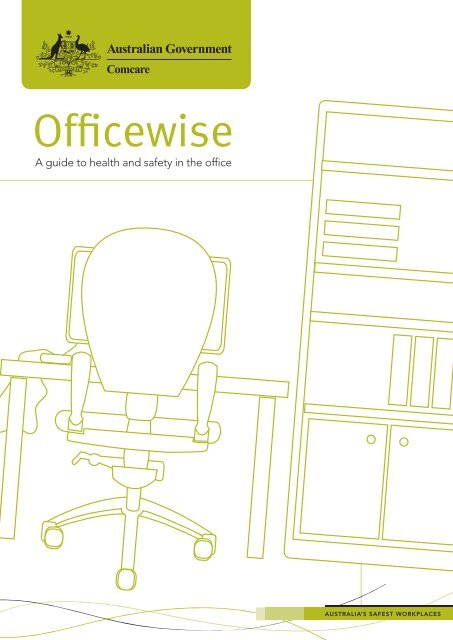Officewise: A guide to health and safety in the office - Comcare