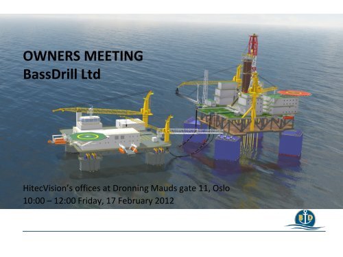 OWNERS MEETING BassDrill Ltd