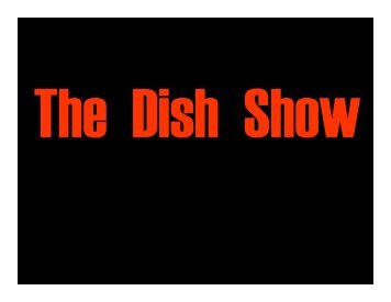 view the Dish Show [PDF] - Department of Physics - Emory University