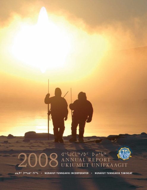 NTI Annual Report 2008 - Nunavut Tunngavik Inc.