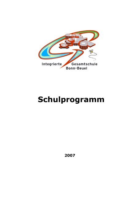 Schulprogramm Integrierte Gesamtschule Bonn Beuel