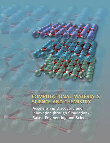 Computational Materials Science and Chemistry ... - Office of Science
