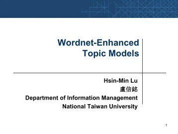 Wordnet-Enhanced Topic Models