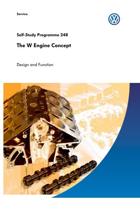 Self-Study Programme 248 The W Engine Concept - VolksPage.Net