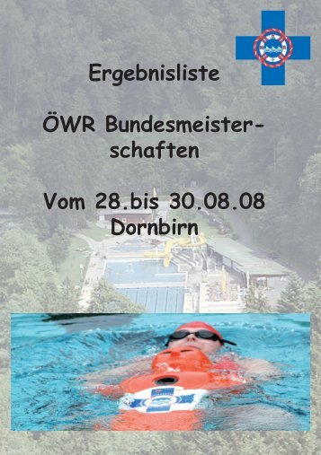 Ergebnisliste ÖWR Bundesmeister- schaften Vom 28.bis 30.08.08 ...