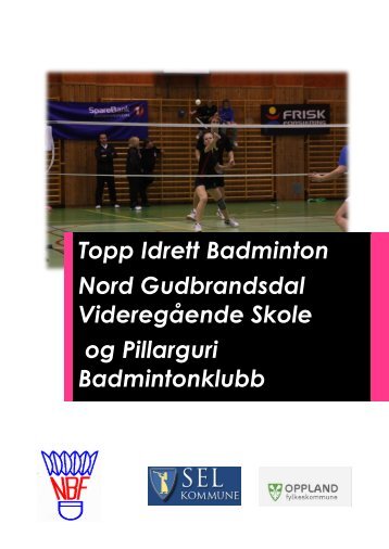 Brosjyre toppidrett badminton - Videregående skoler