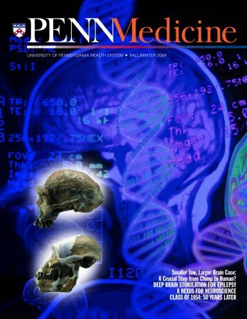 Penn Med Cov Fall 2004 - Penn Medicine - University of Pennsylvania