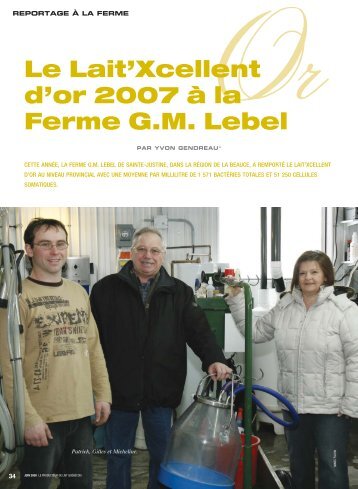 Le Lait'Xcellent d'or 2007 à la Ferme G.M. Lebel - Fédération des ...