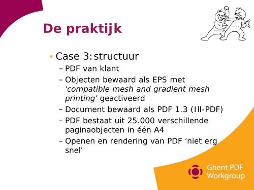 Voordelen PDF/X-4 & Testen van Uw Workflow - Ghent Workgroup