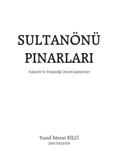 sultanÃ¶nÃ¼ pÄ±narlarÄ± - EskiÅehir ValiliÄi