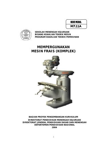 mempergunakan mesin frais (komplek) - e-Learning Sekolah ...