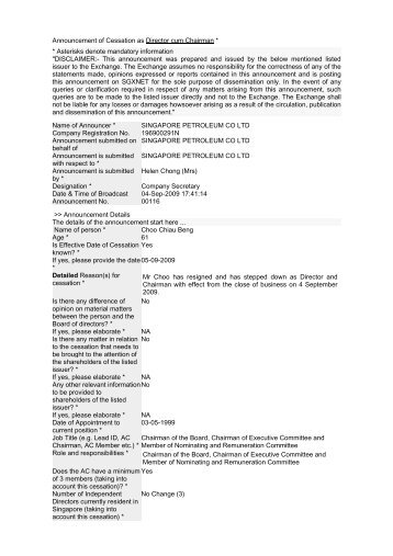 Announcement of Cessation as Director cum Chairman * - SPC