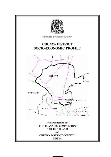 chunya district socio-economic profile - Tanzania Online Gateway