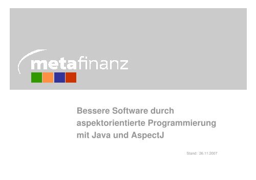 Bessere Software durch aspektorientierte Programmierung mit Java ...