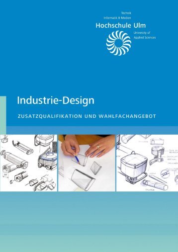 Broschüre Industrie-Design (pdf) - Hochschule Ulm