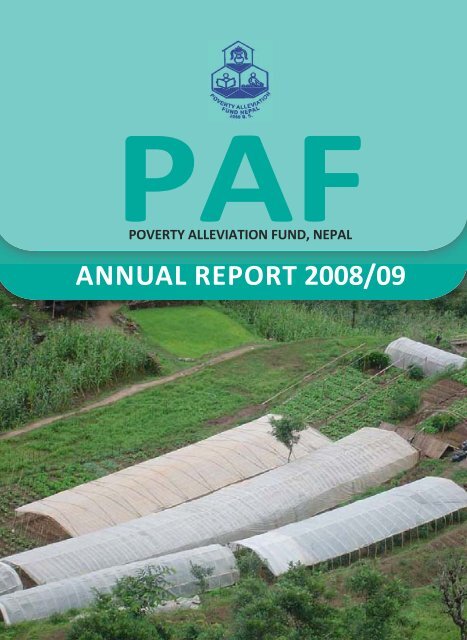 ANNUAL REPORT 2008/09 - Poverty Alleviation Fund, Nepal