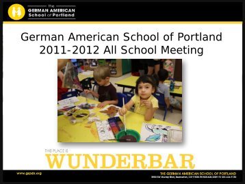 2012 All School Meeting PPT - The German American School of ...