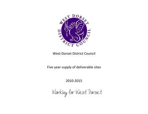 West Dorset District Council Five year supply of ... - Dorsetforyou.com