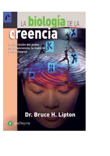 Biologia de las Creencias-Def. - Pandemia No Hay Ninguna ...