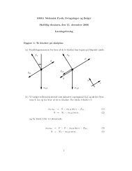 10931: Mekanisk Fysik, Svingninger og BÃ¸lger Skriftlig eksamen ...