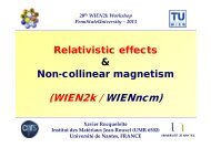 Relativistic effects, spin-orbit coupling and non-collinear ... - WIEN 2k