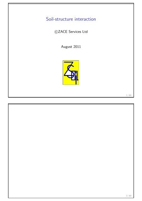 Soil-structure interaction - Zace Services Ltd.