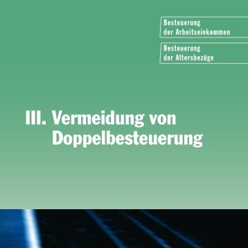 III. Vermeidung von Doppelbesteuerung