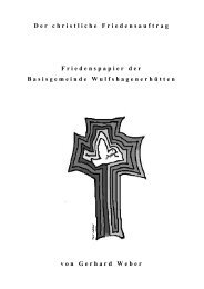 Der christliche Friedensauftrag - Basisgemeinde Wulfshagenerhütten