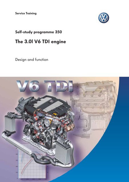 SSP 350 â The 3.0l V6 TDI engine - Volkspage