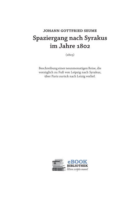 Spaziergang nach Syrakus im Jahre 802 - Igelity