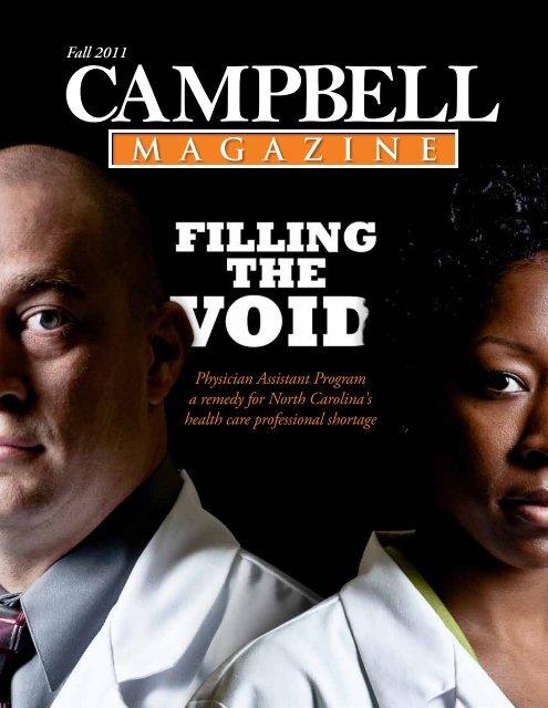 Download a PDF of the Fall 2011 issue. - Campbell University