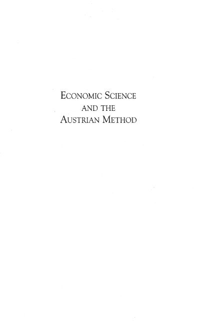 Economic Science and the Austrian Method_3