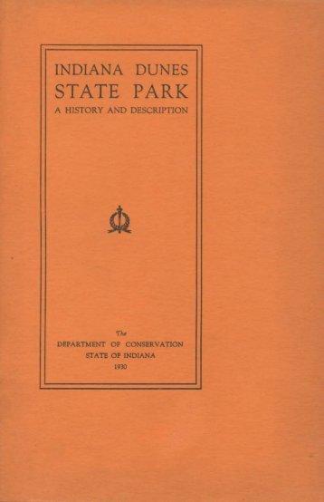 Indiana Dunes State Park: A History and Description - Porter County ...