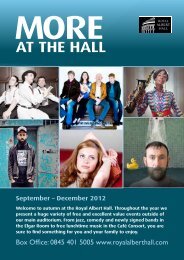 MORE at thE hall - Royal Albert Hall