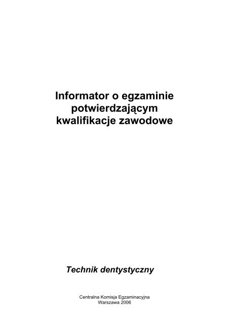 Technik dentystyczny - BIP CKE - Centralna Komisja Egzaminacyjna