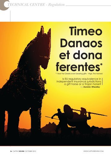 Timeo Danaos et dona ferentes* - Captive Review