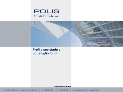 Fondo Tergeste - Polis Fondi Immobiliari