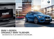 BMW î¨-SERIEN. ORIGINALT BMW TILBEHÃ˜R. - BMW Danmark