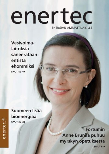 Suomeen lisÃ¤Ã¤ bioenergiaa Fortumin Anne Brunila ... - PubliCo Oy