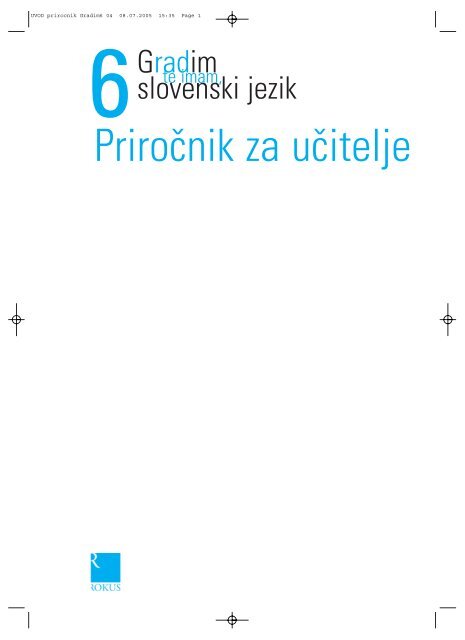 Gradim slovenski jezik 6 - Praktik