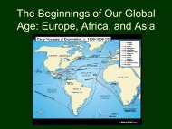 The Beginnings of Our Global Age: Europe, Africa, and Asia