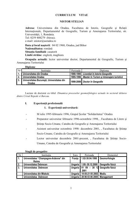 1 CURRICULUM VITAE NISTOR STELIAN Adresa: Universitatea din ...