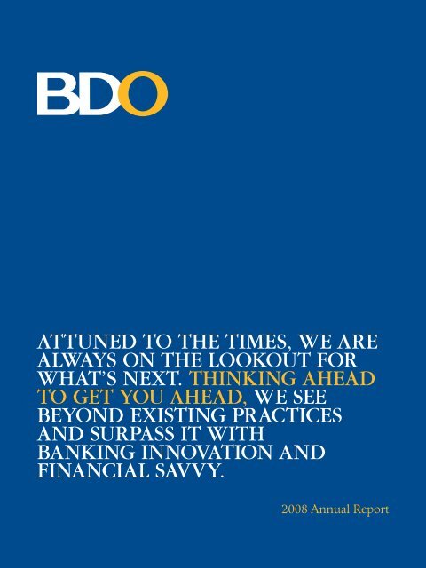 2008 BDO Annual Report Description : Thinking Ahead To Get You ...