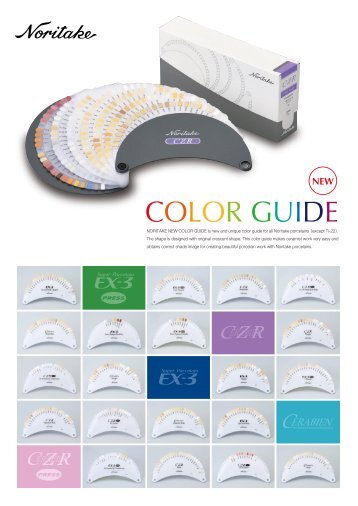 COLOR GUIDE - noritake dental materials