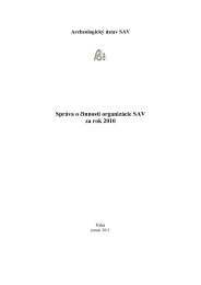 SprÃ¡va o Äinnosti za rok 2010 - ArcheologickÃ½ Ãºstav SAV