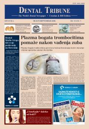 DENTAL TRIBUNE Croatian & Bih Edition - Dental Media Grupa