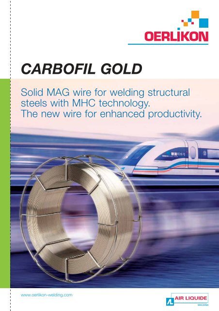 carbofil gold - Oerlikon, the expert for industrial welding